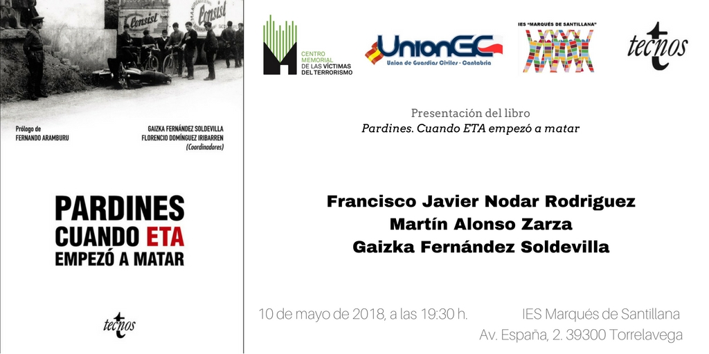 10 De Mayo, Presentación En Torrelavega De “Pardines. Cuando ETA Empezó A Matar”
