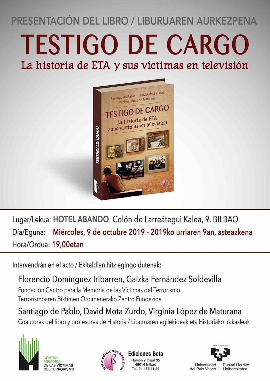 Primera Presentación En Bilbao Del Libro “Testigos De Cargos. La Historia De ETA Y Sus Víctimas En Televisión”
