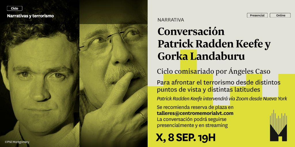 Conversación En El Canal YouTube Del Memorial Entre Patrick Radden Keefe Y Gorka Landaburu. Ciclo Inaugural.