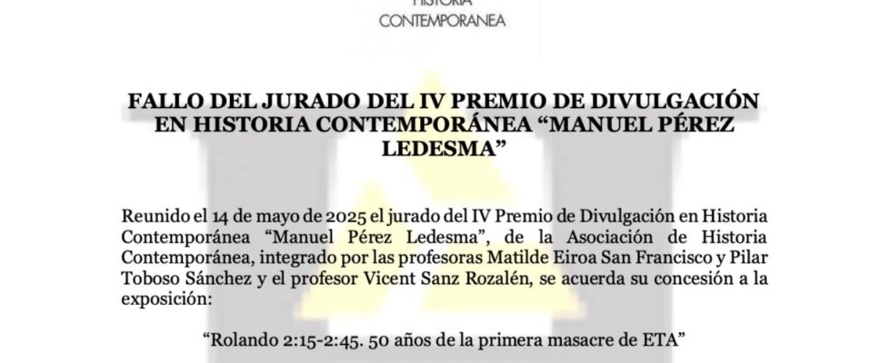 La Exposición Del Memorial Sobre El Atentado De Rolando Recibe El Premio De La Asociación De Historia Contemporánea